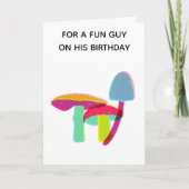 Voor een leuke vent grappige paddenstoel verjaarda kaart (Voorkant)