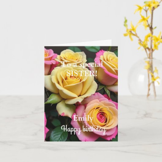 Voor een speciale zuster Roze Gele Rozen Verjaarda Kaart (Gele Bloem)