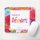 Voor eeuwig in "Bloom Molding"/"Shaping Mat" Muismat (Met muis)