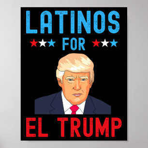 Voor El Trump - Trots Trump supporter verkiezingsd Poster