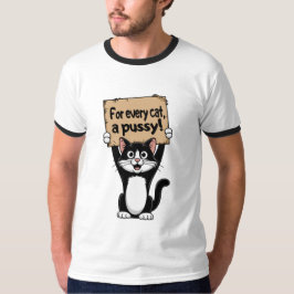 Voor elke kat, een kutje! t-shirt