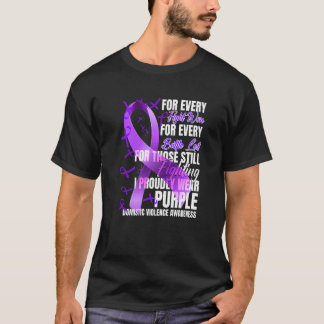 Voor elke strijd over geweld op de binnenlandse ma t-shirt