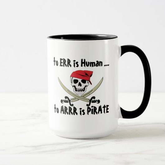 Voor Err is Human Jolly Roger Pirate Mok (Rechts)