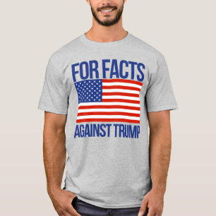 VOOR FEITEN TEGEN TRUMP T-SHIRT