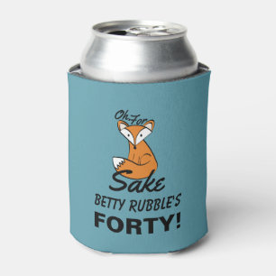 Voor Fox Sake 40th Birthday op maat Blikjeskoeler
