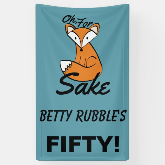 Voor Fox Sake 50th Birthday persoonlijke banner (Verticaal)