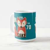 Voor Fox Sake ben ik 70-jarige dag. Koffiemok (Voorkant links)