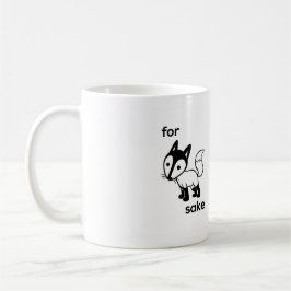 Voor Fox Sake Coffee-Mok Mok