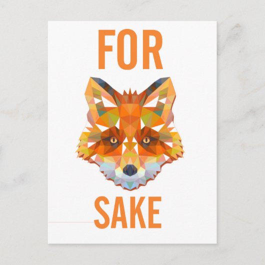 Voor Fox Sake Funny Briefkaart (Voorkant)