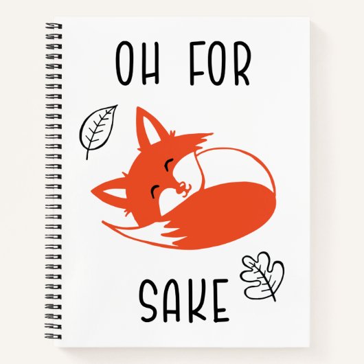 Voor Fox Sake Funny Reynard Animal Vixen Notitieboek (Voorkant)