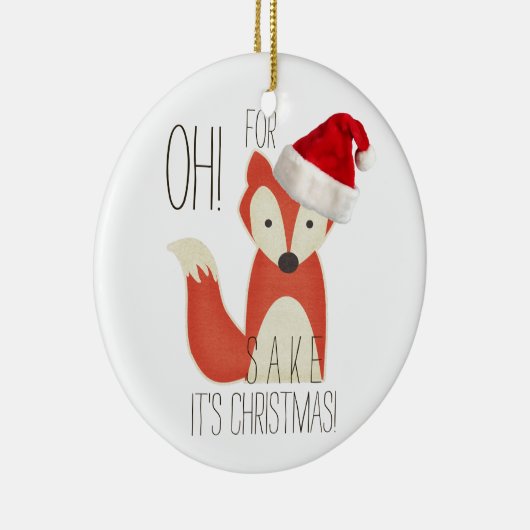 Voor Fox Sake is het Kerstmis. Keramisch Ornament (Rechts)