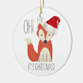 Voor Fox Sake is het Kerstmis. Keramisch Ornament (Links)
