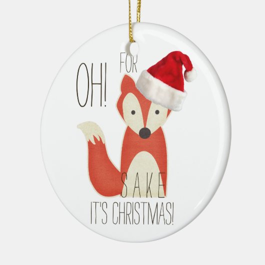 Voor Fox Sake is het Kerstmis. Keramisch Ornament (Links)