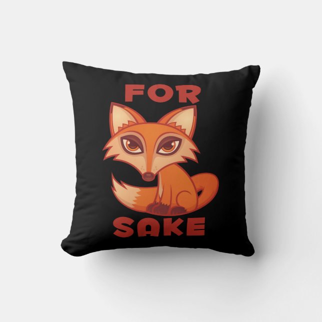 Voor Fox Sake Kussen (Voorkant)