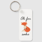 Voor Fox Sake Sleutelhanger (Voorkant)