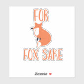 Voor Fox Sake Sticker (Vel)