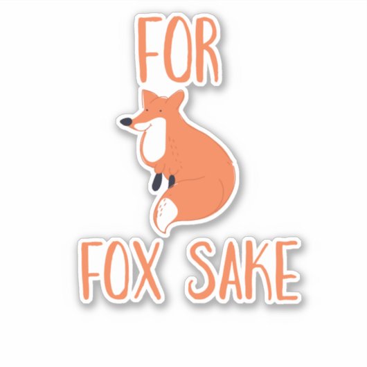 Voor Fox Sake Sticker (Voorkant)