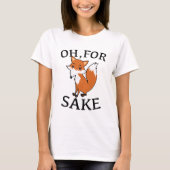 Voor Fox Sake T-shirt (Voorkant)