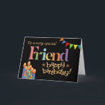 Voor Friend Chic Candles, Bunting Birthday Card Kaart<br><div class="desc">Een heldere en kleurrijke Birthday-kaart voor een Vriend van elke leeftijd,  met Birthday Cake Candles,  Bunting and Stars en het woord 'Vriend' in patterned lettering,  geschetst in goudeffect (geen metallische inkt) en Happy Birthday,  ook in goudeffect,  allemaal op een zwarte achtergrond. Een digitaal ontwerp van Judy Adamson.</div>
