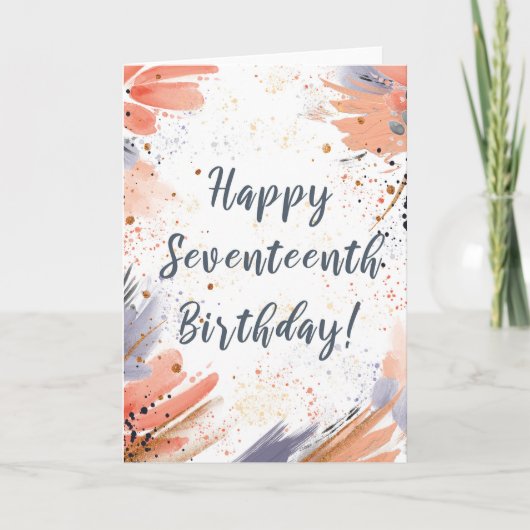Voor Girl 17th Birthday Paint Strokes Kaart (Voorkant)
