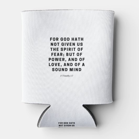 Voor God heeft Hath ons niet gegeven | 2 Timothy 1 Blikjeskoeler (Voorkant)