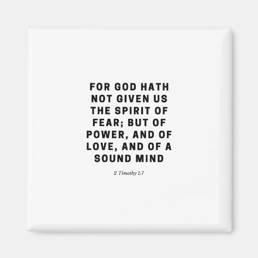 Voor God heeft Hath ons niet gegeven | 2 Timothy 1 Magneet (Voorkant)