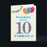 Voor Grandson 10th Birthday Bunting Balloons Kaart<br><div class="desc">Een kleurrijke verjaardagskaart voor een 10-jarige kleinzoon, het grote aantal 10 gevuld met een oranje, rood en blauw patroon, geschetst in helder blauw. Er zijn ballonnen en springen bovenaan, in passende kleuren en de dekdekbegroet is: 'Grootzoon, je bent vandaag tien!' in felrood en blauw letterschrift, op een zeer bleke gele...</div>