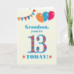 Voor Grandson 13th Birthday Bunting Balloons Kaart<br><div class="desc">Een kleurrijke verjaardagskaart voor een 13-jarige kleinzoon, het grote getal 13 is gevuld met een oranje, rood en blauw patroon, geschetst in helder blauw. Er zijn ballonnen en springen bovenaan, in passende kleuren en de dekdekbegroet is: 'Grootzoon, je bent vandaag 13!' in felrood en blauw letterschrift, op een zeer bleke...</div>