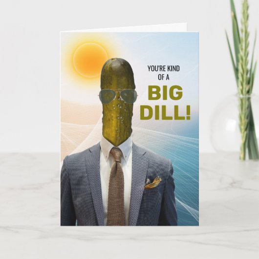 Voor hem grappige promotie soort van een Big Dill Kaart (Voorkant)