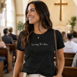 'Voor Hem Leven' Christelijk Cadeau Aanmoediging  Tri-Blend Shirt
