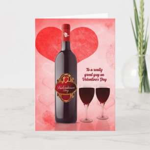 voor hem op Valentijnsdag Wine Feestdagen Kaart