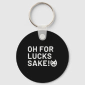 Voor het geluk - St Patricks Funny Sleutelhanger (Voorkant)