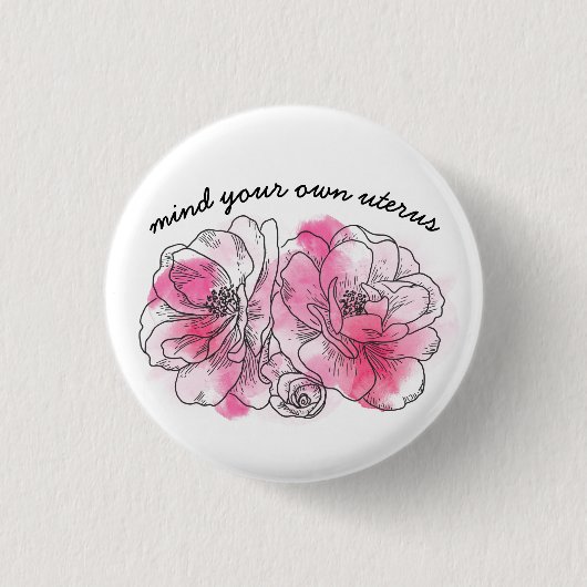 voor je eigen uterus (roze bloemen) ronde button 3,2 cm (Voorkant)
