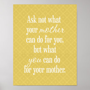 Voor je moeder - Geel Poster