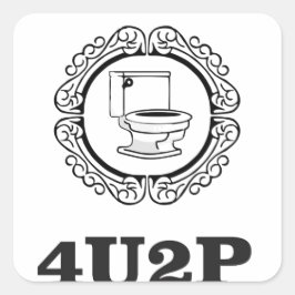 voor je om te plassen vierkante sticker