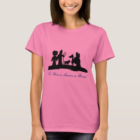 Voor jou is een Savior geboren! T-shirt (Voorkant)