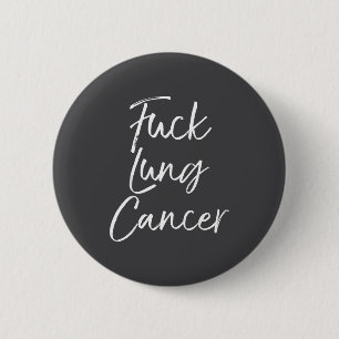 Voor Jou Longkanker Citaat Grappig Voor Longkanker Ronde Button 5,7 Cm