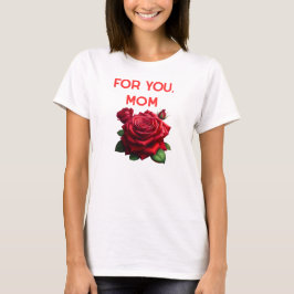 Voor jou mama T-shirt