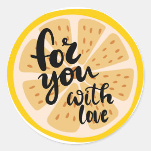 Voor Jou Met Liefde Citroen Schijf Grafisch Ronde Sticker
