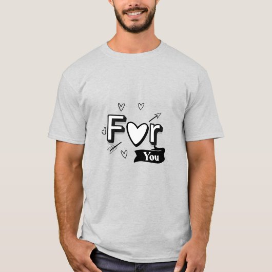 "Voor jou met liefde" T-shirt (Voorkant)