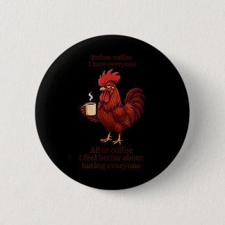 Voor Koffie Na Koffie Grappige S Humor Heren Ronde Button 5,7 Cm