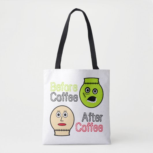 Voor koffie, na koffie, Koffee Monster Tote Bag (Voorkant)