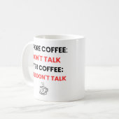 Voor koffie niet praten - Grappig sarcastisch   Koffiemok (Voorkant links)