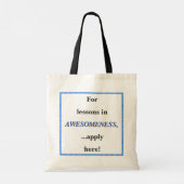 Voor lessen in geweldigheid tote bag (Achterkant)