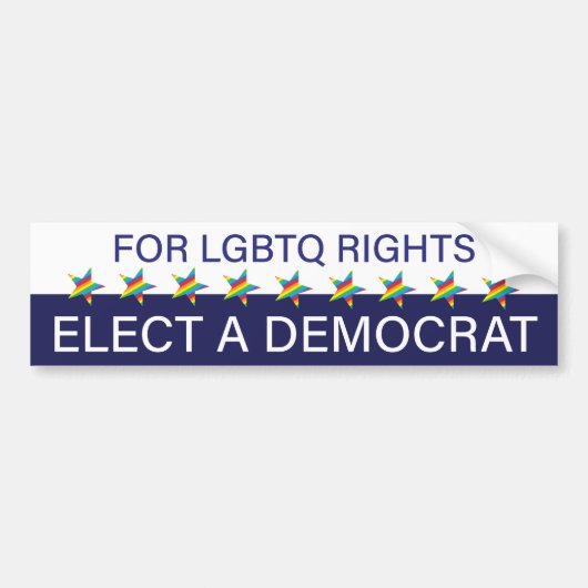 Voor LGBTQ-rechten; kies een democraat Bumpersticker (Voorkant)