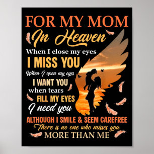 Voor mama in de hemel als ik mijn ogen sluit mis i poster