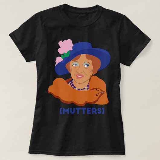 Voor Mannen vrouwen zijn tante Clara Mutters Gewel T-shirt (Design voorkant)