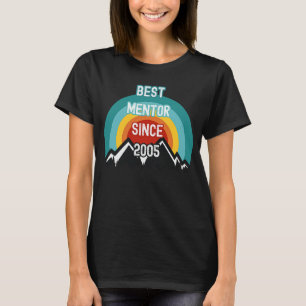 Voor Mentor Best Mentor sinds 2005 T-shirt