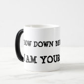 Voor mij ben ik je baas. magische mok (Voorkant links)