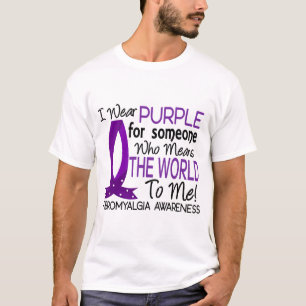 Voor mij betekent fibromyalgie de wereld t-shirt